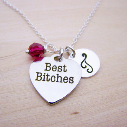 Best Bitches Necklace – Sterling Silver with Birthstone & Initial Charm