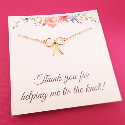 Thank You For Helping Me Tie The Knot - Gold Bow Necklace - Bridesmaid Necklace