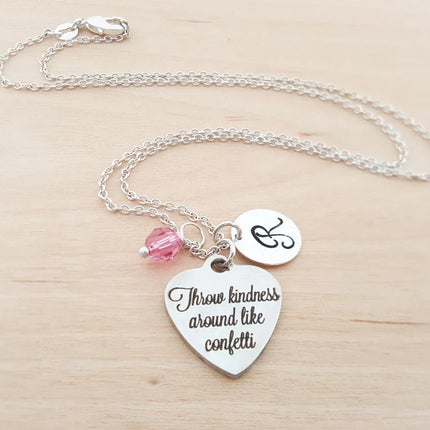 “Throw Kindness Around Like Confetti” Necklace – Stainless Steel Charm on Sterling Silver Chain with Birthstone & Initial