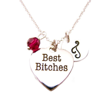 Best Bitches Necklace – Sterling Silver with Birthstone & Initial Charm