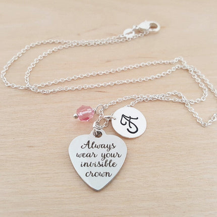 Always Wear Your Invisible Crown Necklace – Personalized Birthstone & Initial