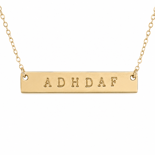 ADHDAF Necklace | Sterling Silver or Gold Filled