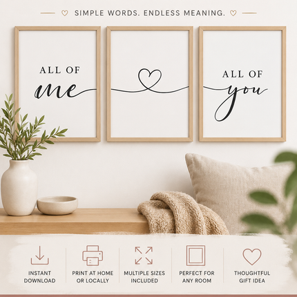 All of Me – Heart – All of You Printable Wall Art Trio (Instant Download)