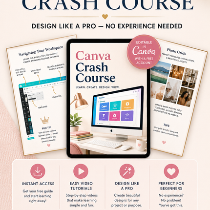 Canva Crash Course – Free Beginner Guide + Video Tutorials