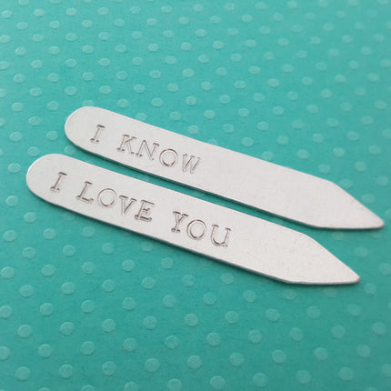 I Love You I Know Hand Stamped Silver Monogrammed Collar Stays / Gift for Him