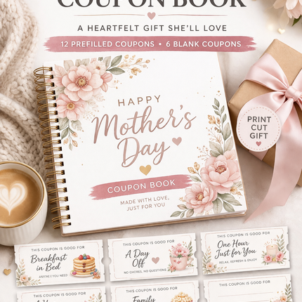 Elegant Mother’s Day Coupon Book Printable | 12 Prefilled + 6 Blank Coupons