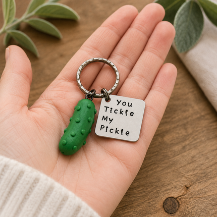 You Tickle My Pickle Keychain