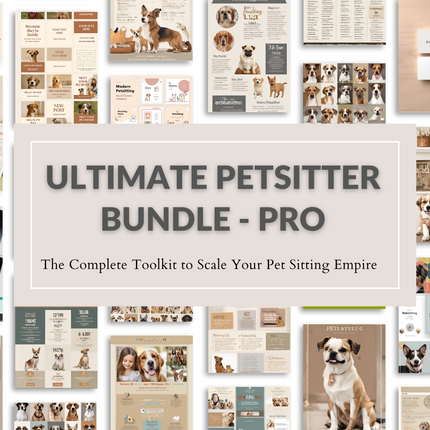 Ultimate Pet Sitting Bundle – Pro Version