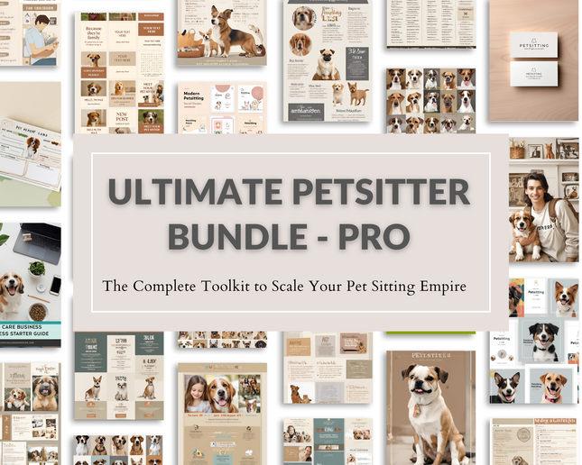Ultimate Pet Sitting Bundle – Pro Version
