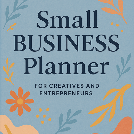 Complete Small Business Planner | 50+ Pages | Printable & Editable