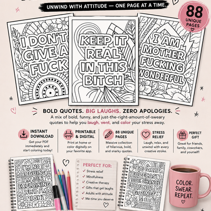 Snarky Adult Coloring Book - 88 Sweary Stress Relief Pages | Instant Download PDF