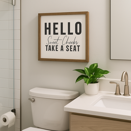 Hello Sweet Cheeks – Take a Seat Printable Bathroom Decor (Instant Download)